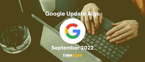 Google Release September 2022 Core Update
